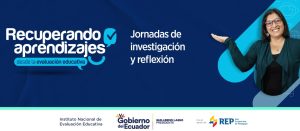 Aficha de Jornadas Investigación y reflexión Recuperando Aprendizajes desde la evaluación educativa.